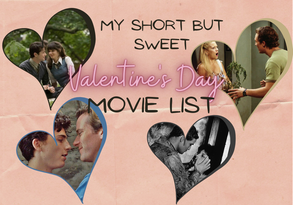 My Short but Sweet Valentine's Day Movie List